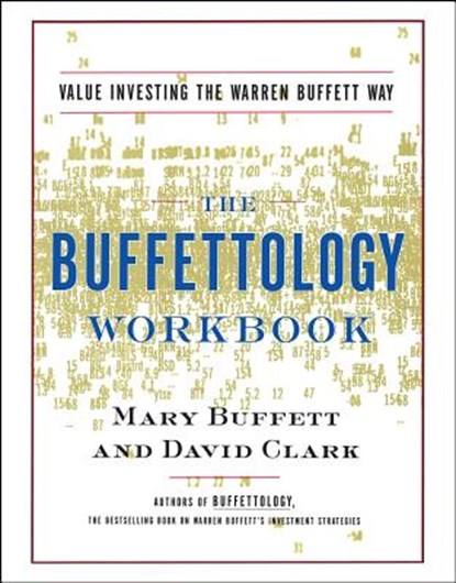 The Buffettology Workbook, Mary Buffett ; David Clark - Paperback - 9780684871714