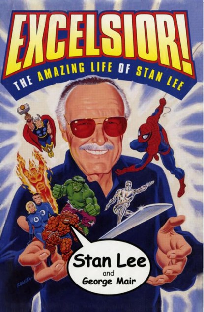 Lee, S: Excelsior!, Stan Lee ; George Mair - Paperback - 9780684873053
