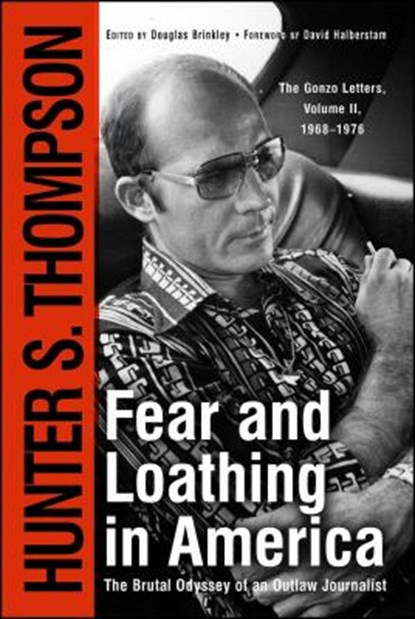 Fear and Loathing in America, Hunter S. Thompson - Paperback - 9780684873169