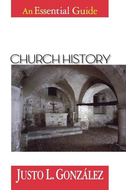 Church History, Justo L. Gonzalez - Paperback - 9780687016112