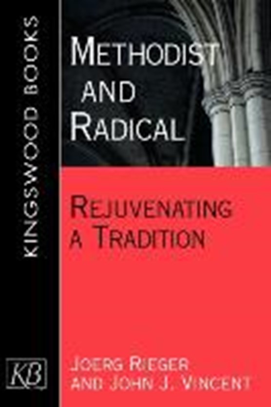 Methodist And Radical