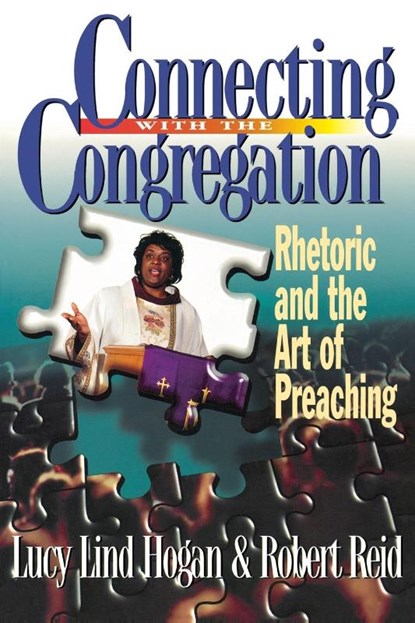Connecting with the Congregation, Lucy Hogan ; Robert Reid - Paperback - 9780687085293