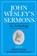 John Wesley's Sermons, John Wesley - Paperback - 9780687204953