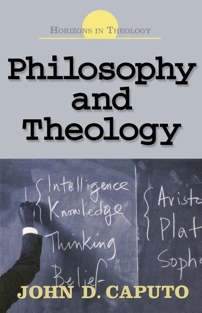 Philosophy and Theology, John D. Caputo - Paperback - 9780687331260