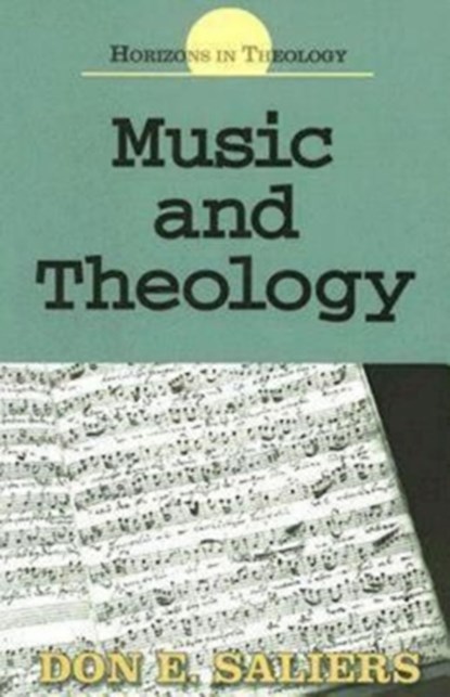 Music and Theology, Don E. Saliers - Paperback - 9780687341948