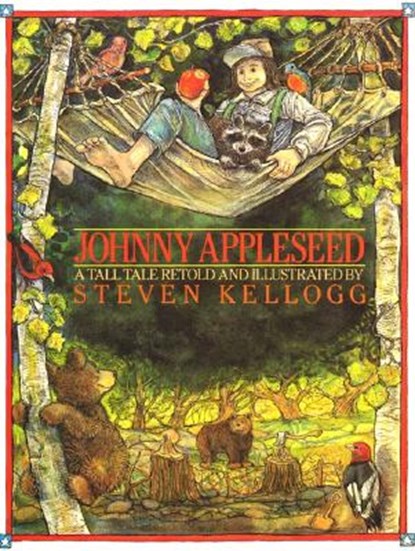 Johnny Appleseed, Steven Kellogg - Gebonden - 9780688064174