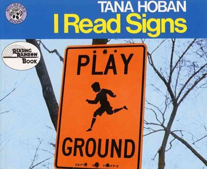 I Read Signs, Tana Hoban - Paperback - 9780688073312