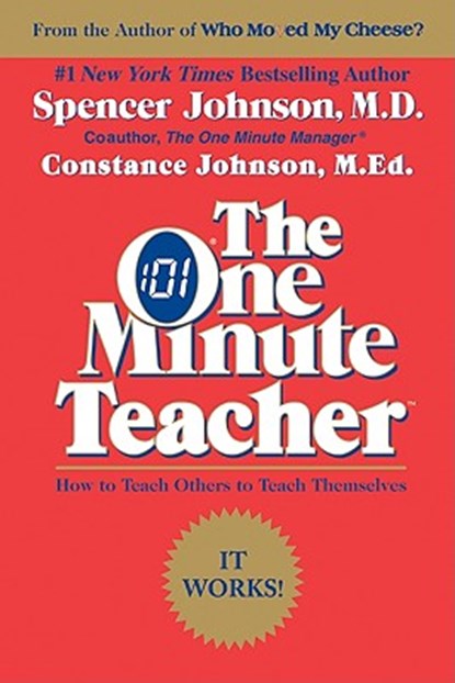 The One Minute Teacher, Spencer Johnson - Paperback - 9780688082499