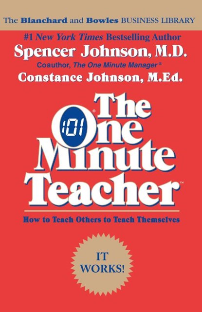 The One Minute Teacher, Spencer Johnson - Paperback - 9780688082499