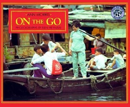 On the Go, Ann Morris - Paperback - 9780688136376