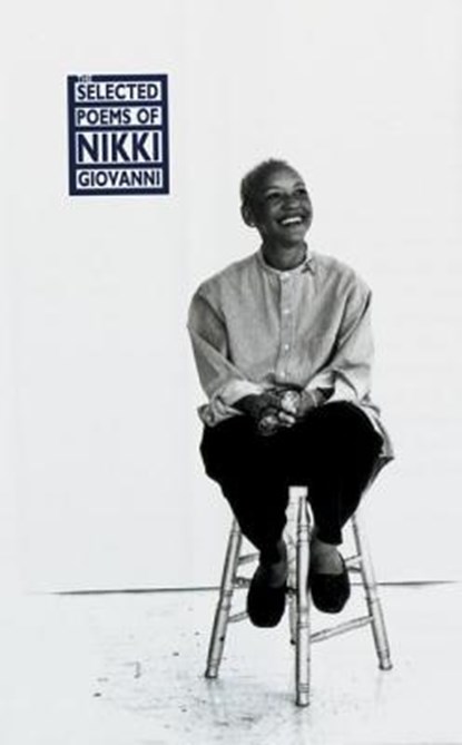 The Selected Poems of Nikki Giovanni, Nikki Giovanni - Gebonden - 9780688140472