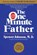 The One Minute Father, Spencer Johnson - Paperback - 9780688144050