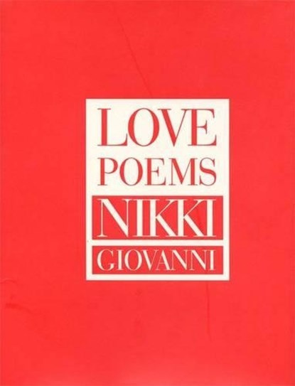 Love Poems, Nikki Giovanni - Gebonden - 9780688149895