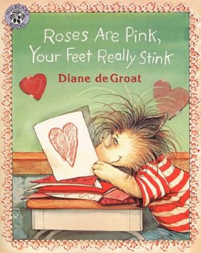 Roses are Pink, Your Feet Really Stink, Diane De Groat - Paperback - 9780688152208