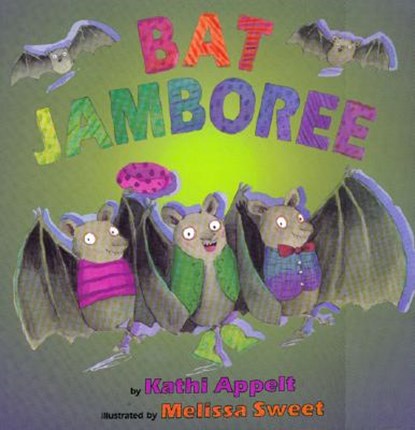 Bat Jamboree, Kathi Appelt ; Melissa Sweet - Paperback - 9780688161675