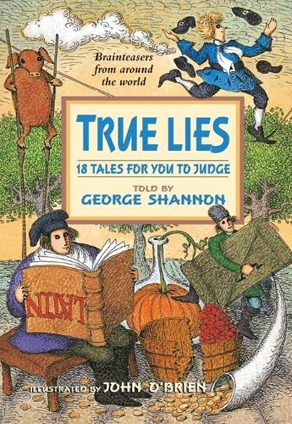 True Lies, George Shannon - Paperback - 9780688163716