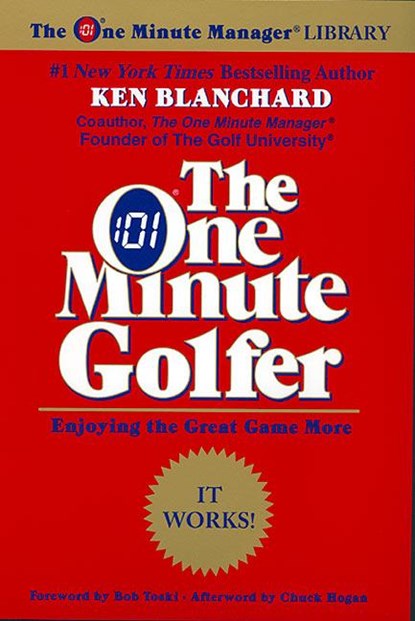 The One Minute Golfer, Ken Blanchard - Paperback - 9780688168490