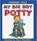 My Big Boy Potty, Joanna Cole - Gebonden - 9780688170424