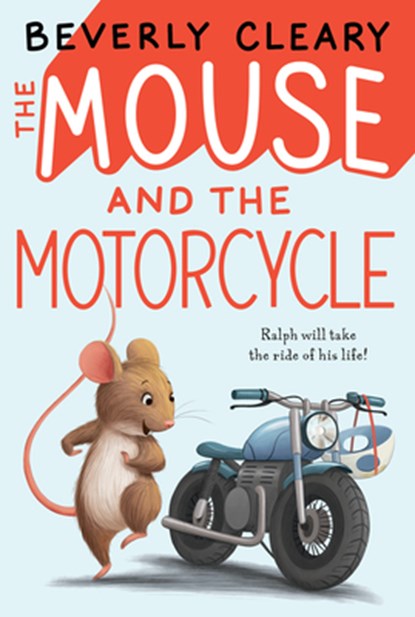 The Mouse and the Motorcycle, Beverly Cleary - Gebonden - 9780688216986