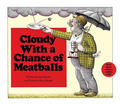 Cloudy with a Chance of Meatballs, Judi Barrett - Gebonden - 9780689306471