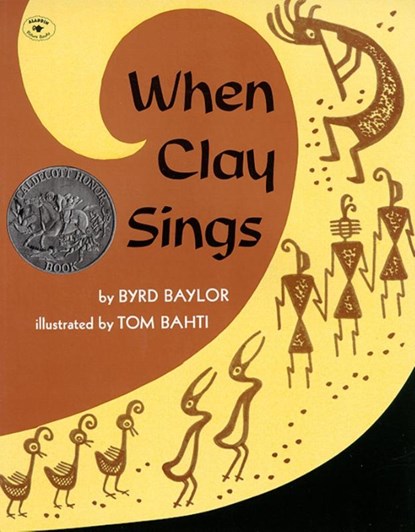 When Clay Sings, Byrd Baylor - Paperback - 9780689711060