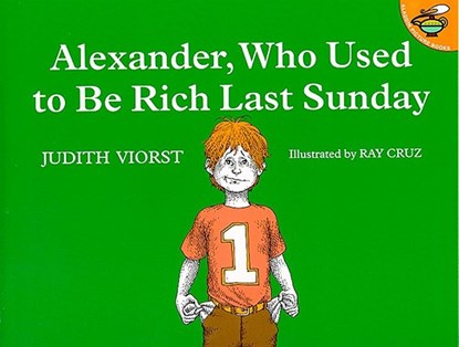 Viorst, J: Alexander, Who Used to Be Rich Last Sunday, Judith Viorst - Paperback - 9780689711992