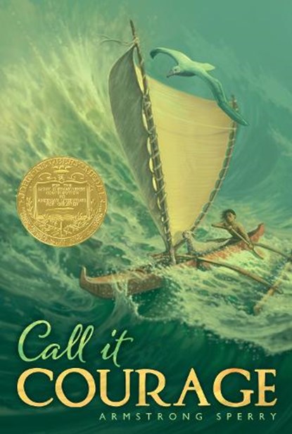 Call It Courage, Armstrong Sperry - Paperback - 9780689713910