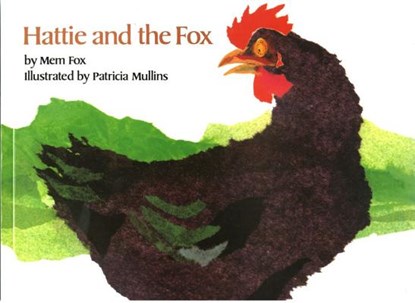 HATTIE & THE FOX, Mem Fox - Paperback - 9780689716119