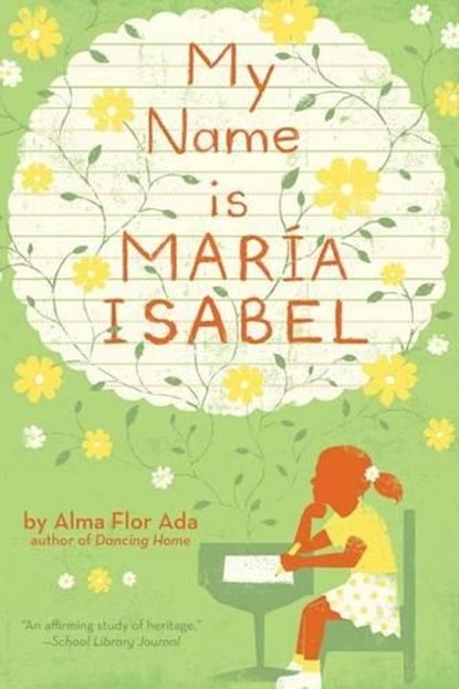 My Name Is Maria Isabel, Alma Flor Ada - Paperback - 9780689802171