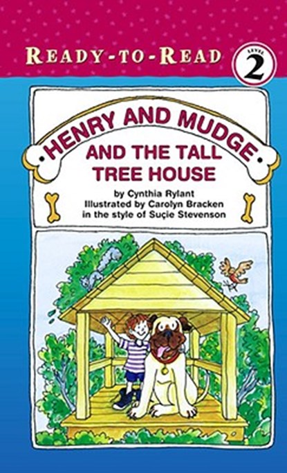 Henry and Mudge and the Tall Tree House: Ready-To-Read Level 2, Cynthia Rylant - Gebonden - 9780689811739