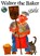 WALTER THE BAKER R/E, Eric Carle - Paperback - 9780689820885