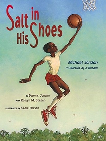 Salt in His Shoes: Michael Jordan in Pursuit of a Dream, Deloris Jordan - Gebonden - 9780689833717