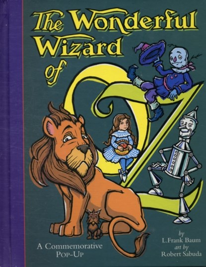 The Wonderful Wizard Of Oz, Robert Sabuda - Gebonden - 9780689834981