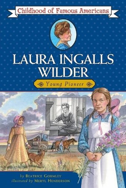 Laura Ingalls Wilder, Beatrice Gormley - Paperback - 9780689839245