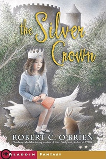 The Silver Crown, Robert C. O'Brien - Paperback - 9780689841118