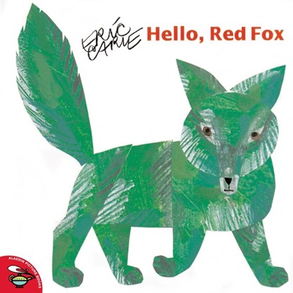 Hello, Red Fox, Eric Carle - Paperback - 9780689844317