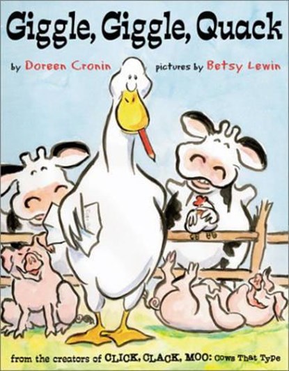 Giggle, Giggle, Quack, Doreen Cronin - Gebonden - 9780689845062
