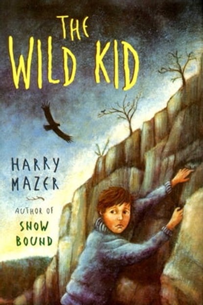 The Wild Kid, Harry Mazer - Ebook - 9780689848780