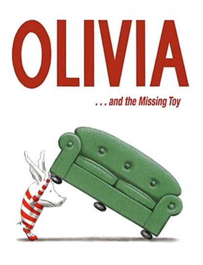 Olivia . . . and the Missing Toy, Ian Falconer - Gebonden - 9780689852916