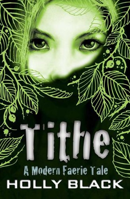 Tithe, Holly Black - Paperback - 9780689860423