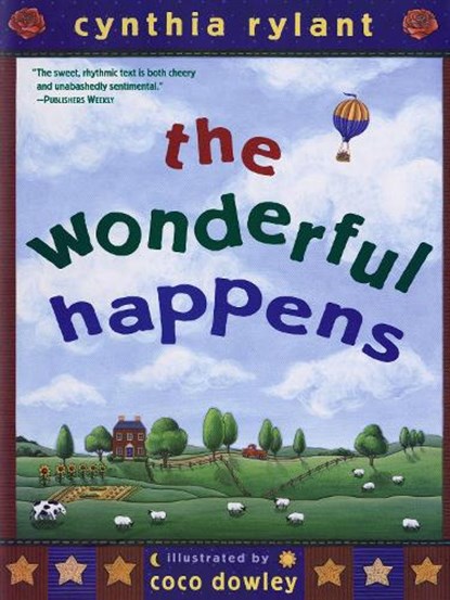 The Wonderful Happens, Cynthia Rylant - Paperback - 9780689863554