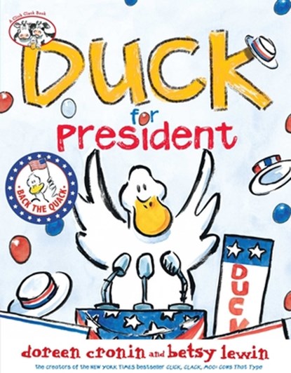 Duck for President, Doreen Cronin - Gebonden - 9780689863776