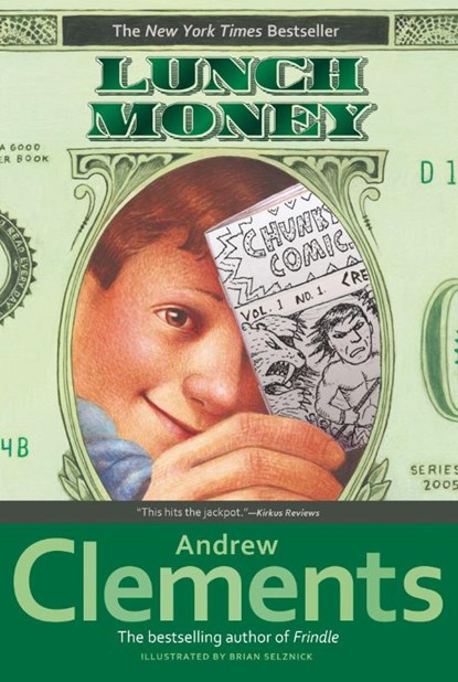 Clements, A: Lunch Money, Andrew Clements - Paperback - 9780689866852