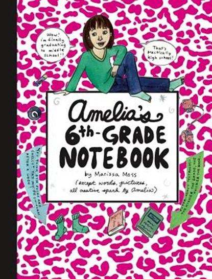 Amelia's 6th-Grade Notebook, Marissa Moss - Gebonden - 9780689870408