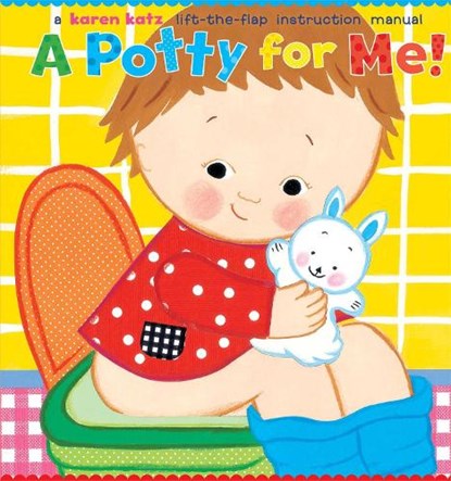 A Potty for Me!, Karen Katz - Gebonden - 9780689874239