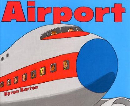 Airport, Byron Barton - Gebonden - 9780690041699
