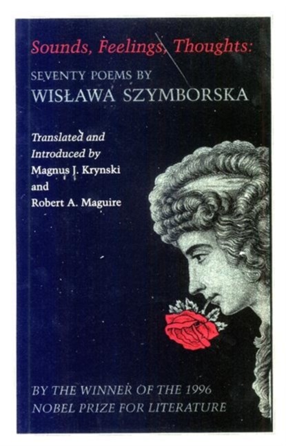 Sounds, Feelings, Thoughts, Wislawa Szymborska - Paperback - 9780691013800