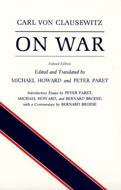 On War, Carl von Clausewitz - Paperback - 9780691018546