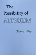 The Possibility of Altruism | Thomas Nagel | 