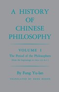 History of Chinese Philosophy, Volume 1 | Yu-lan Fung | 